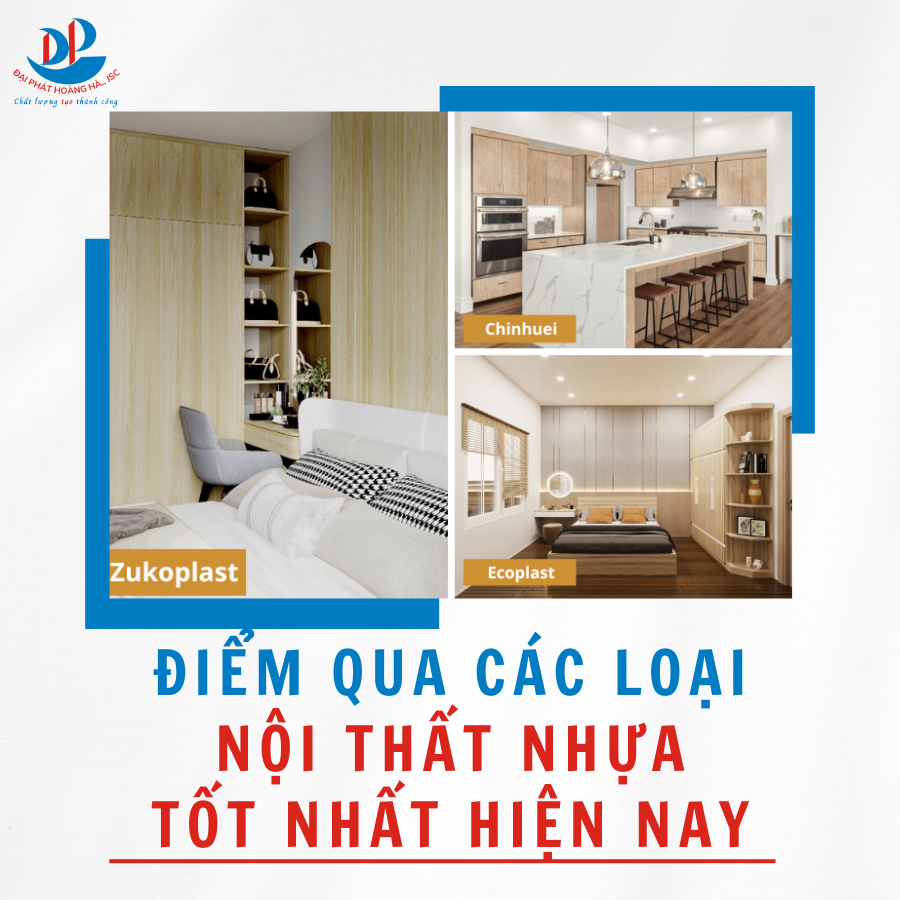 ĐIỂM QUA CÁC LOẠI NỘI THẤT NHỰA TỐT NHẤT HIỆN NAY